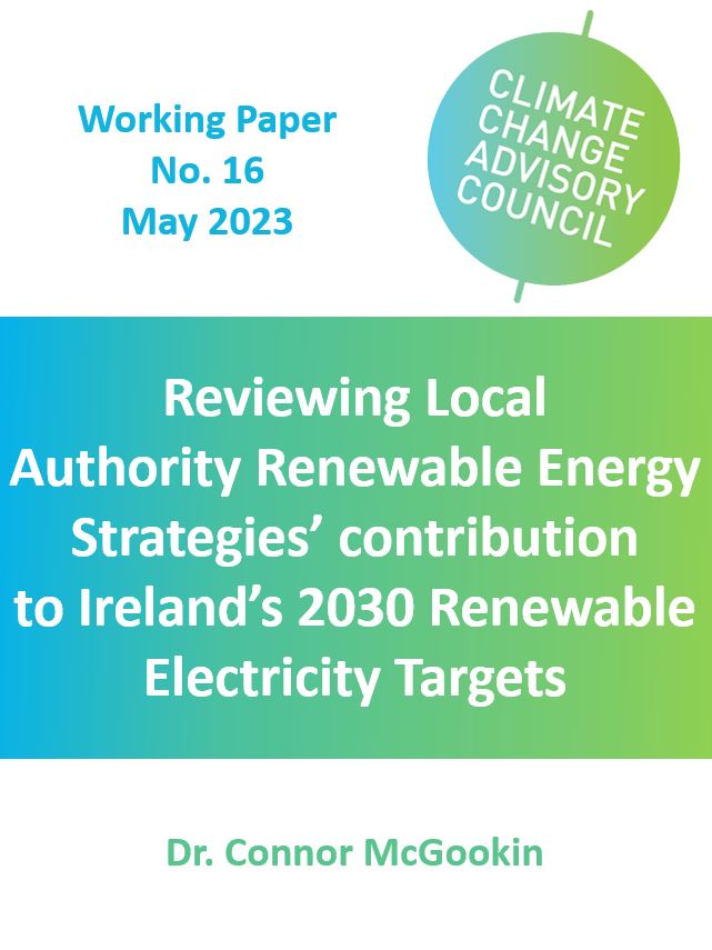 Working Paper No. 16: Reviewing Local Authority Renewable Energy Strategies’ contribution to Ireland’s 2030 Renewable Electricity Targets